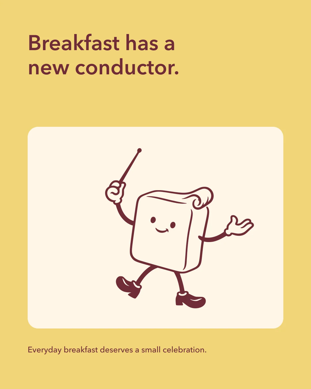 Butter Parade conductor below the statement Breakfast has a new conductor.
