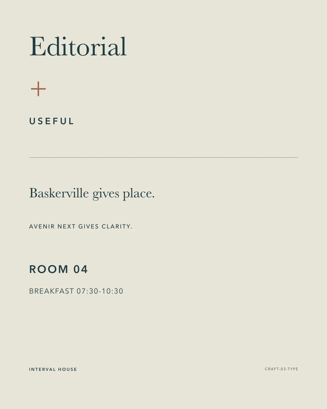 Baskerville and Avenir Next type pairing for Interval House.