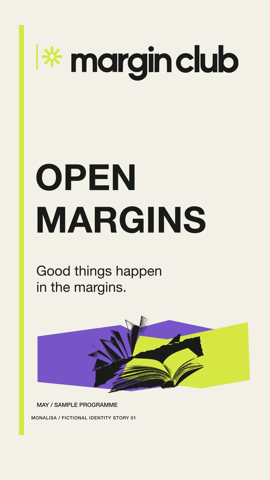 Vertical Margin Club story with Open margins and a sample programme line.